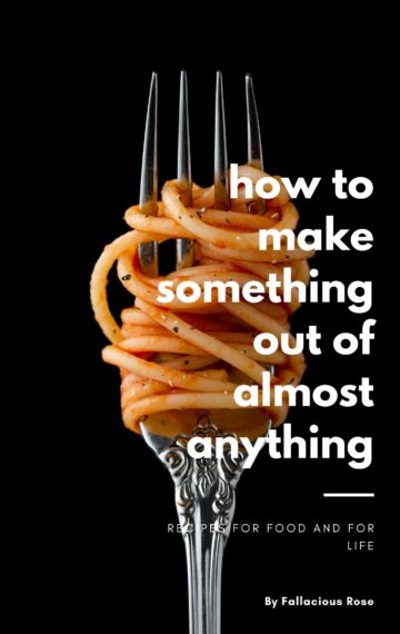 How to Make Something out of Anything